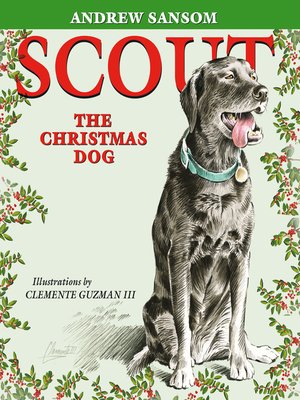 cover image of Scout, the Christmas Dog